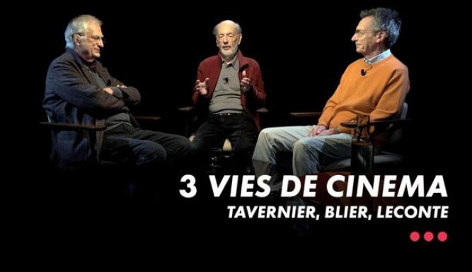 Blier, Leconte, Tavernier, trois vies de cinéma